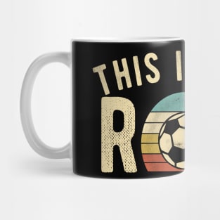 Soccer - This Is How I Roll Funny Retro Football Lover Mug